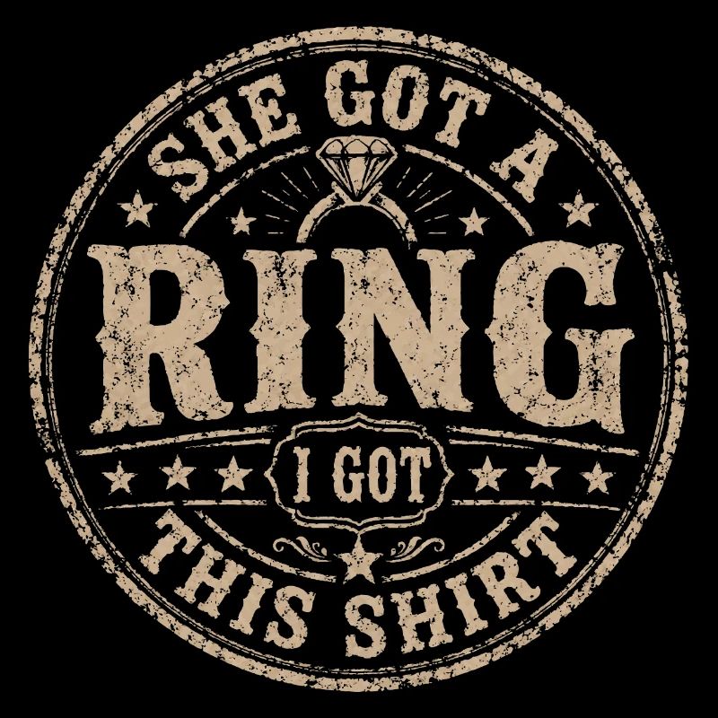She Got A Ring I Got This Shirt | Humor stag do