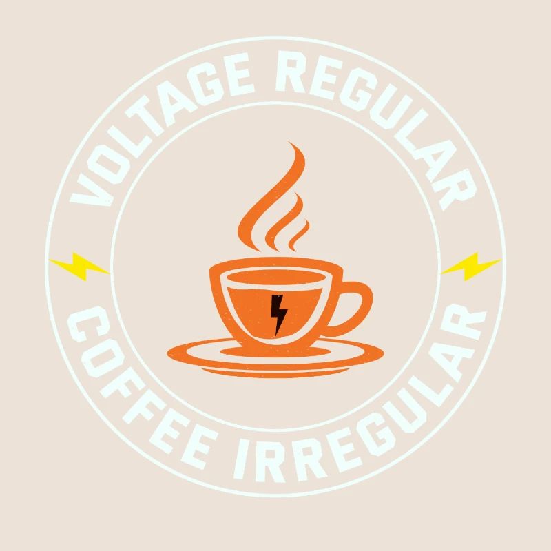 Electrician: Voltage Regular, Coffee Irregular