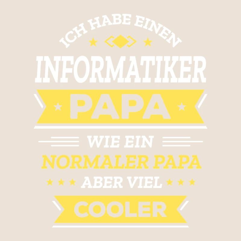 INFORMATIKER PAPA: COOL, TECH, DIGITAL, SMART