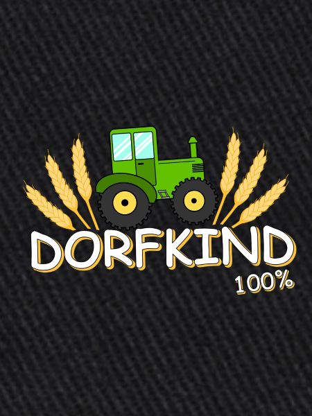 Dorfkind 100 %