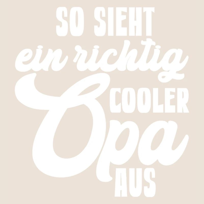 So sieht ein richtig cooler Opa aus Kompliment