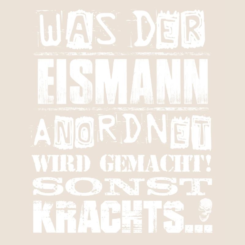 Beruf - Was der Eismann anordnet, wird gemacht