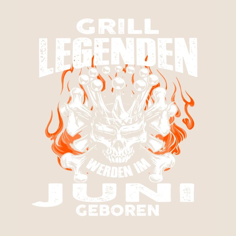 Juni - Geburtstag - Grill - Legende - DE