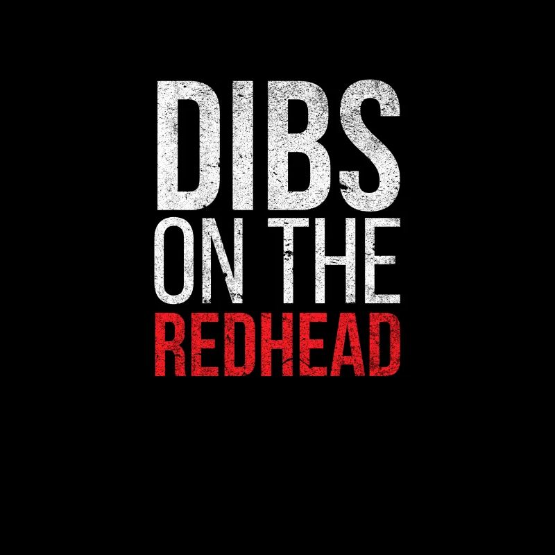 Dibs On The Redhead