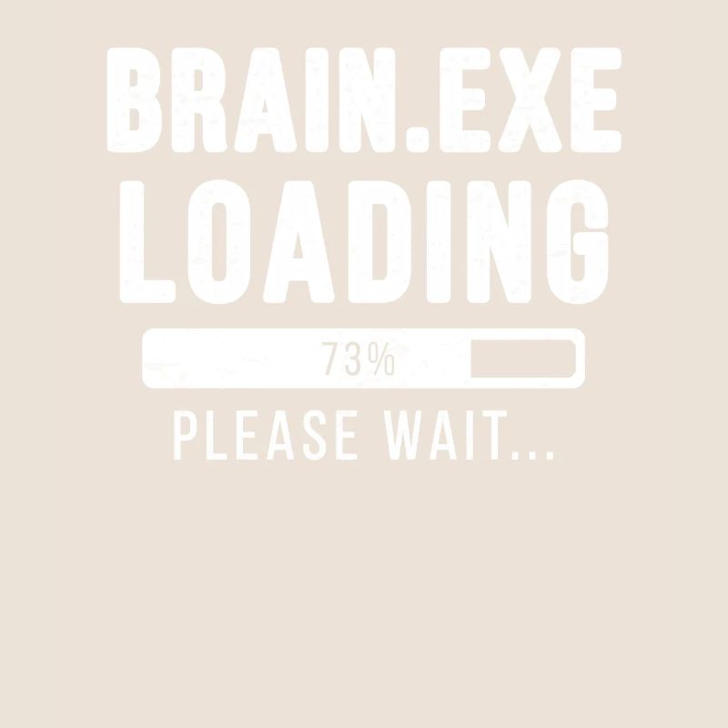 Brain exe loading ... please wait! | Brain exe