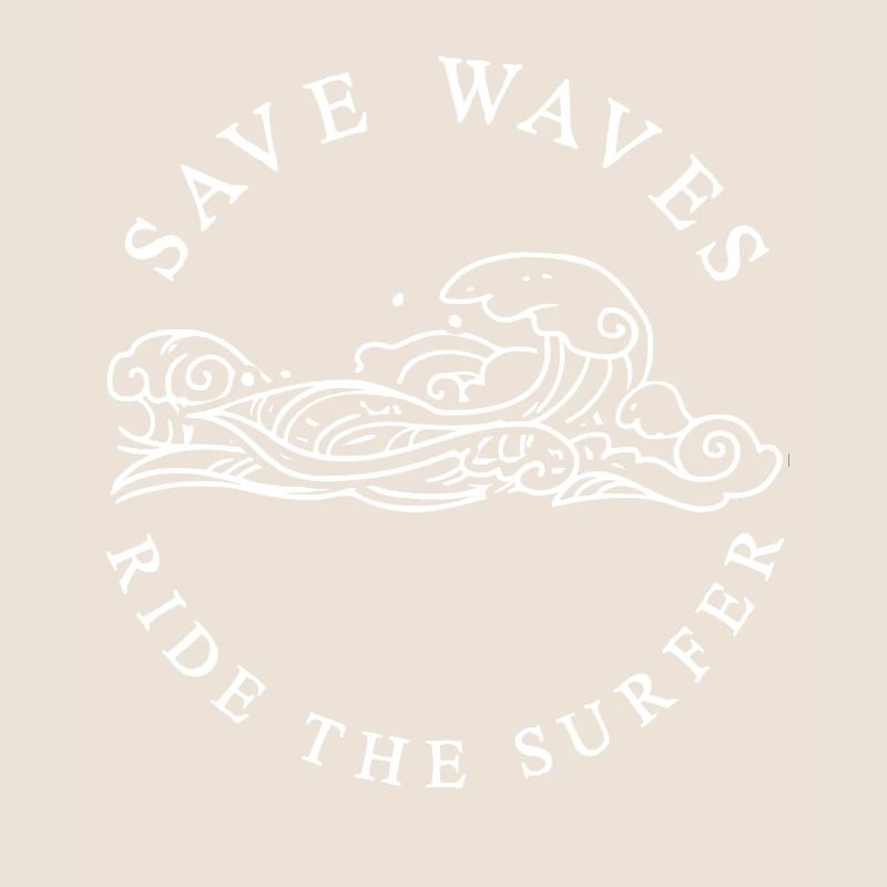 Save Waves Ride Le cadeau Surfer Nature Conservation