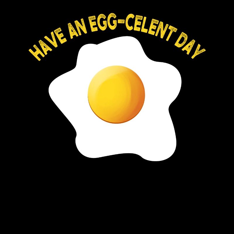 Egg-Celent Day Shirt Fried Egg Breakfast Gift Idea