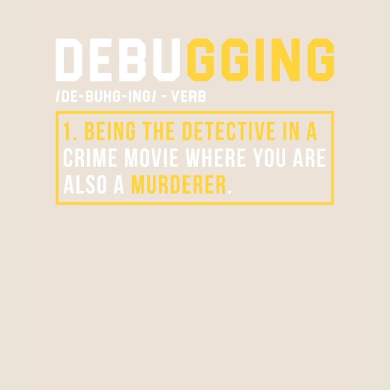 Debugging Programming Programmer Gift