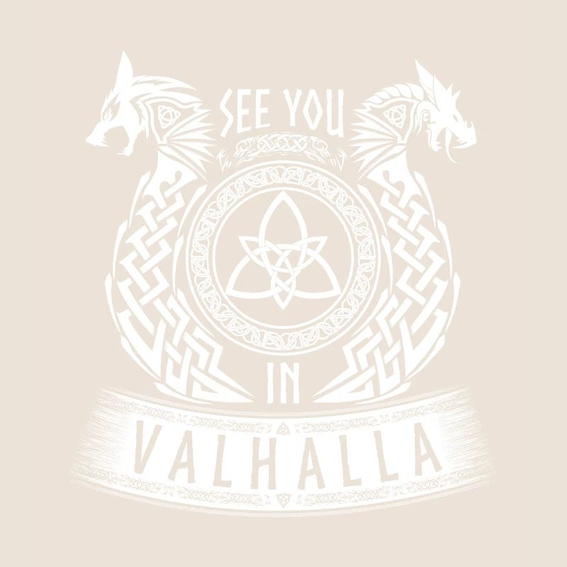 See You In Valhalla Viking Germanic Dragon Wolf