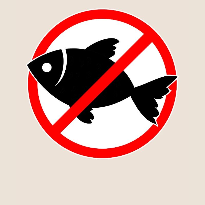 Fish forbidden - fish