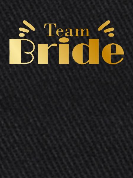 Team Bride