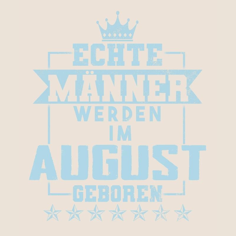 Echte Helden werden im August geboren
