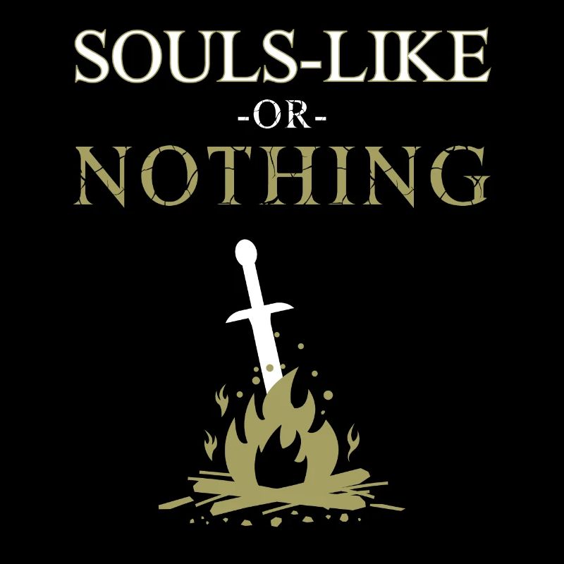 Souls-Like or Nothing