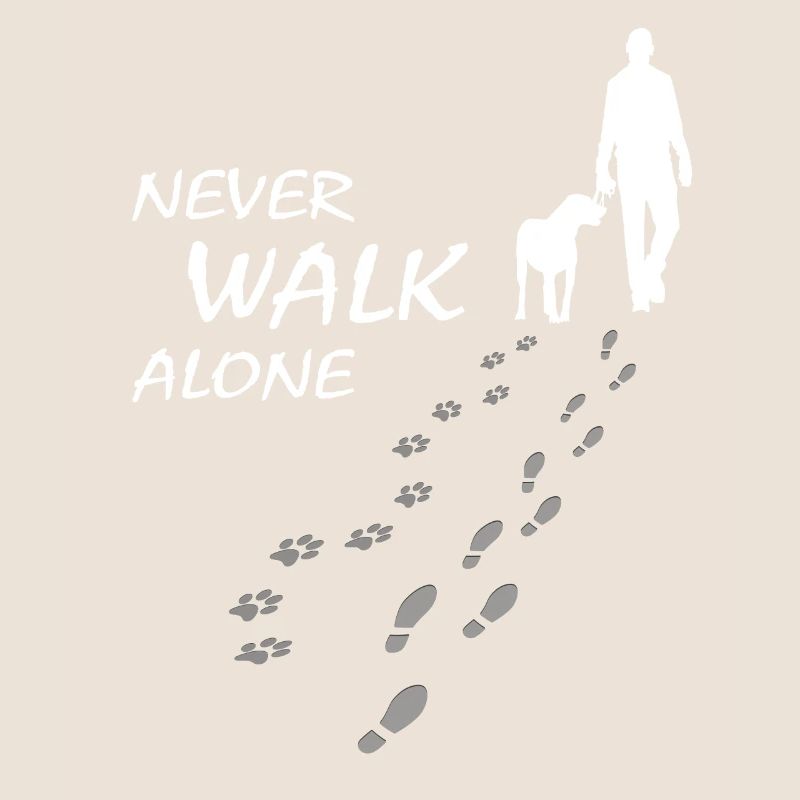 Never walk alone - Hund Gassi Geschenk