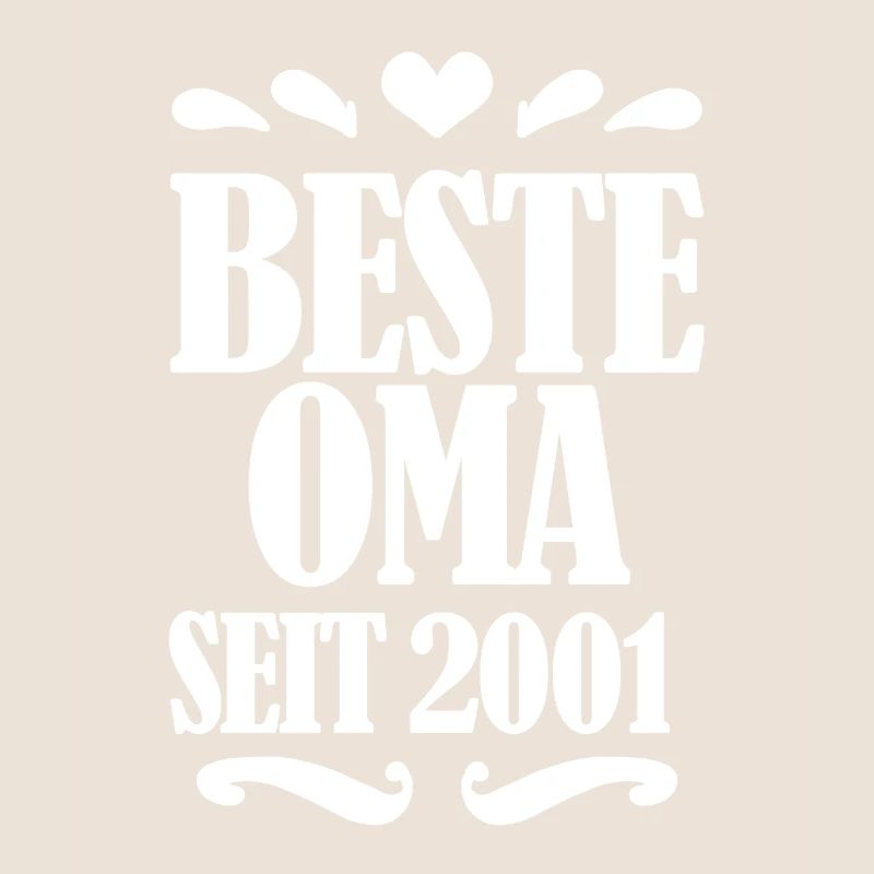Beste Oma seit 2001 - Oma Geschenk