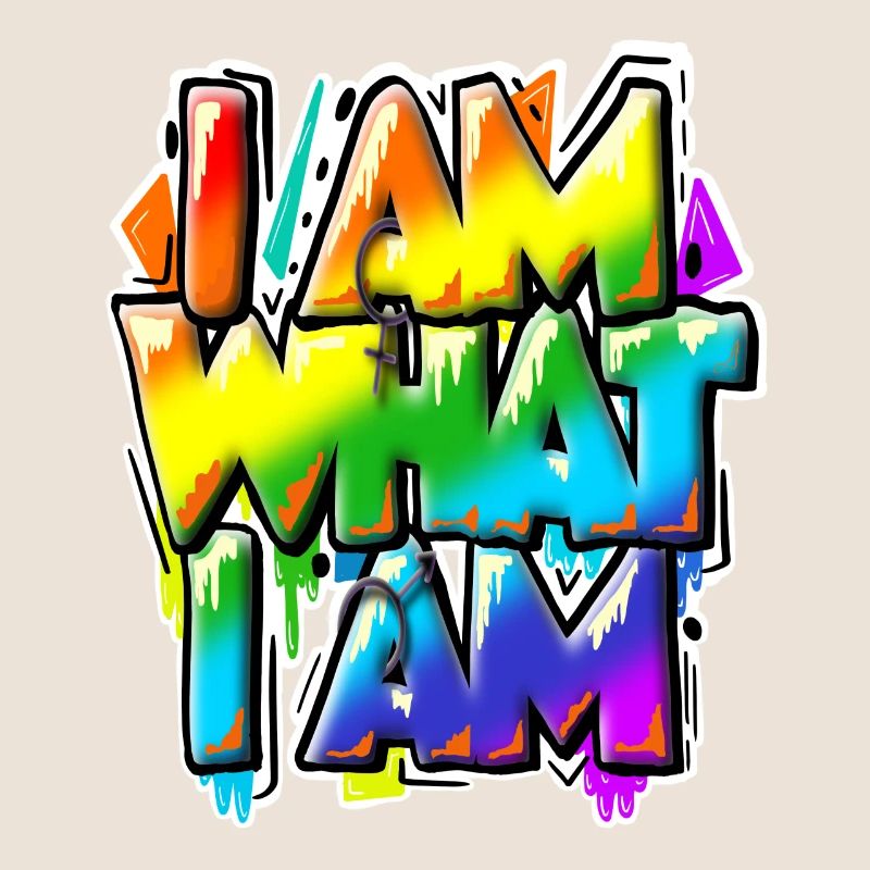 I am what I am - everything is normal, isn't it?