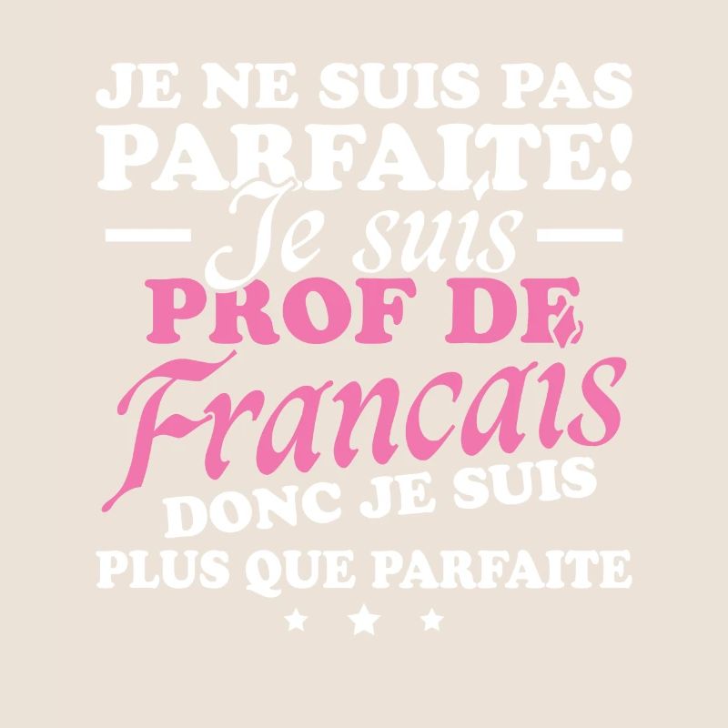 Je suis prof de français
