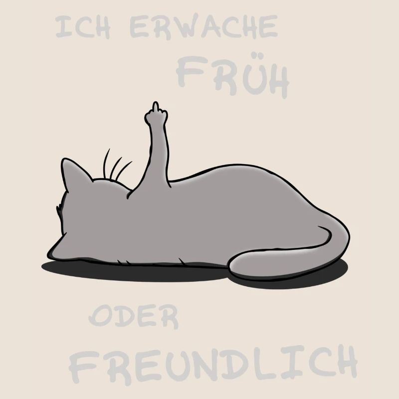 Ich erwache früh oder freundlich