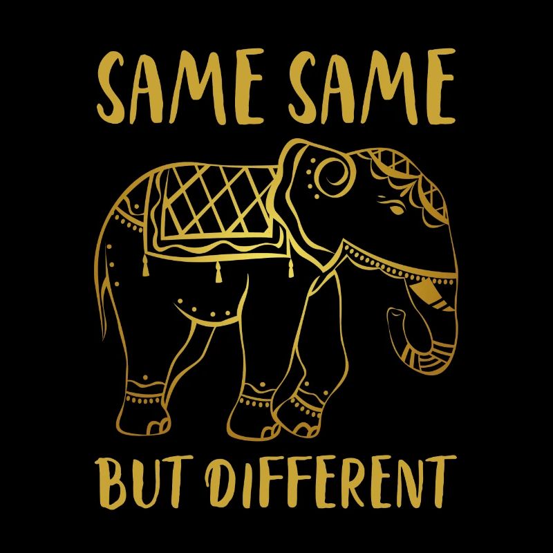 Golden Elephant "Same Same but different"