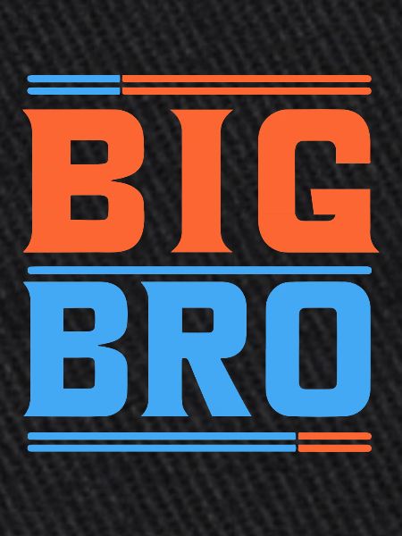 BIG BRO