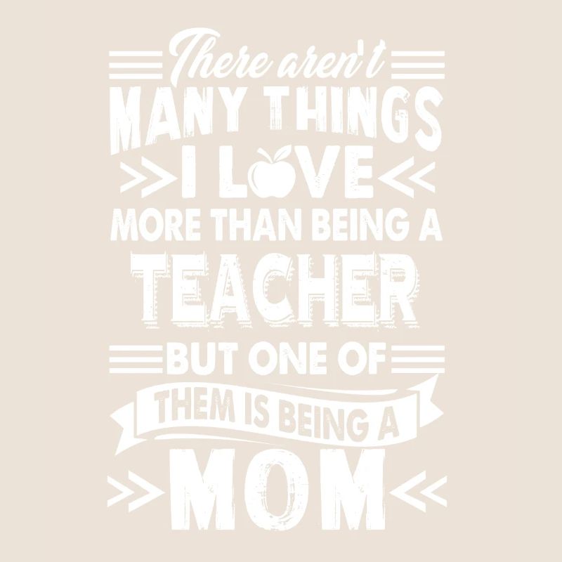 Being A Teacher Mom