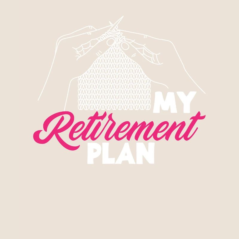 Tricoter mon plan de retraite