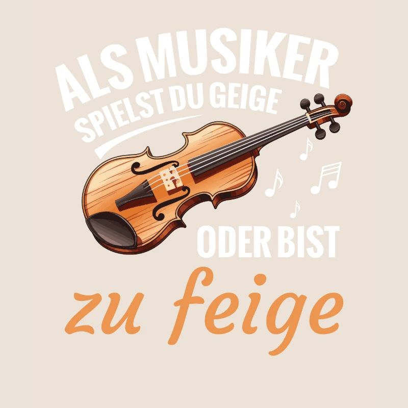 Als Musiker Spielst Du Geige Oder Bist Zu Feige