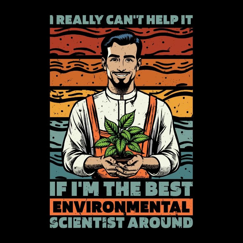 Environmental Scientist I Really Can't Biologist