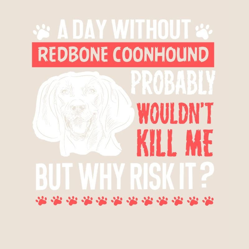 Day Without Redbone Coonhound