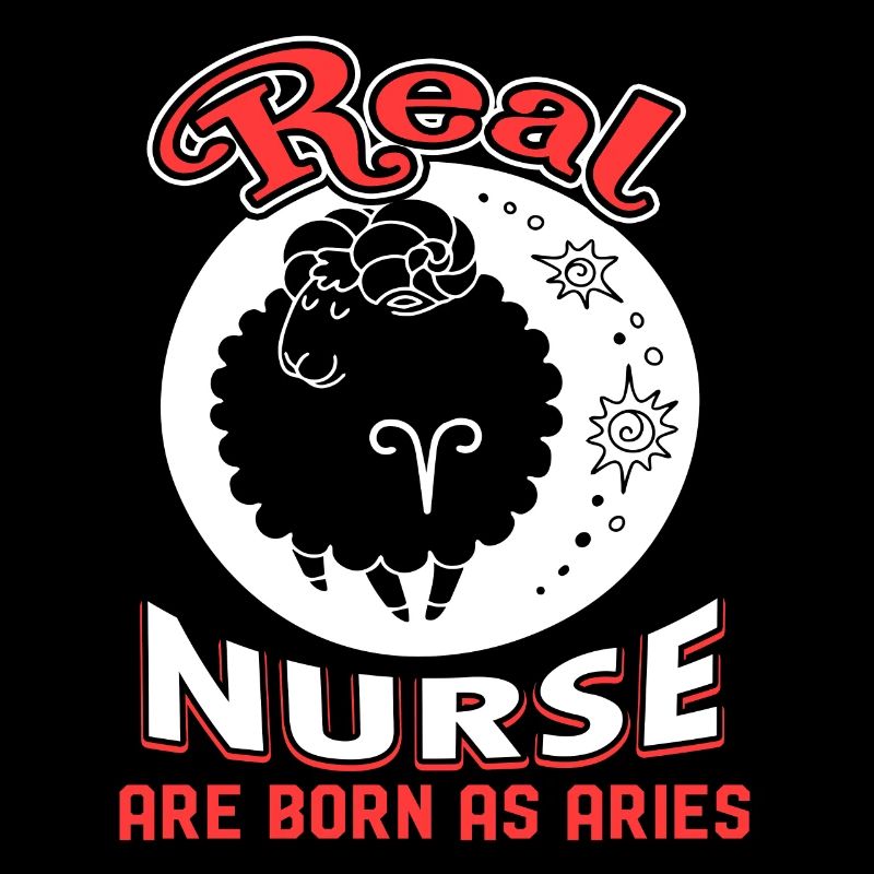 Aries Real Nurse Are Born As Aries