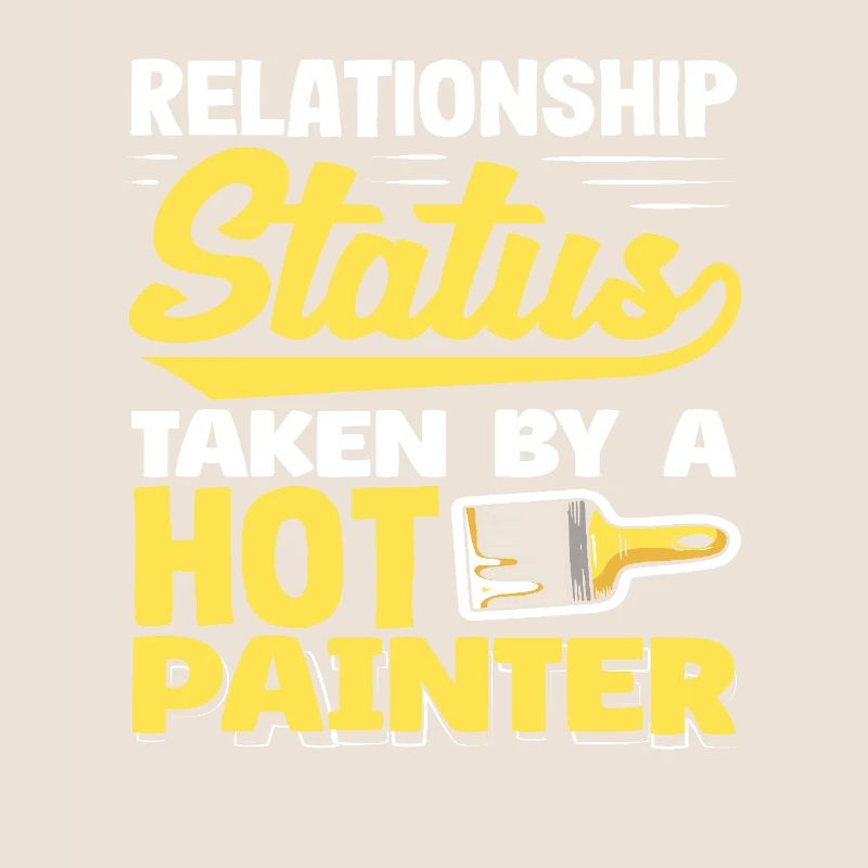 Relationship Status Assigned To Hot Painter