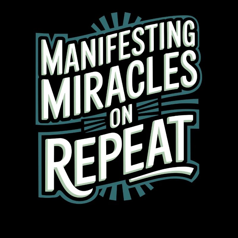 Manifester des miracles encore et encore Citation