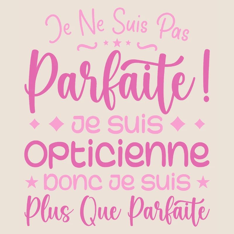 Une Opticienne plus que parfaite, métier de rêve