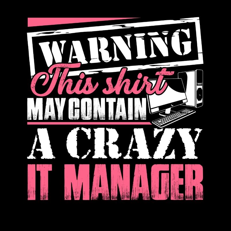 IT Manager IT Manager Warning
