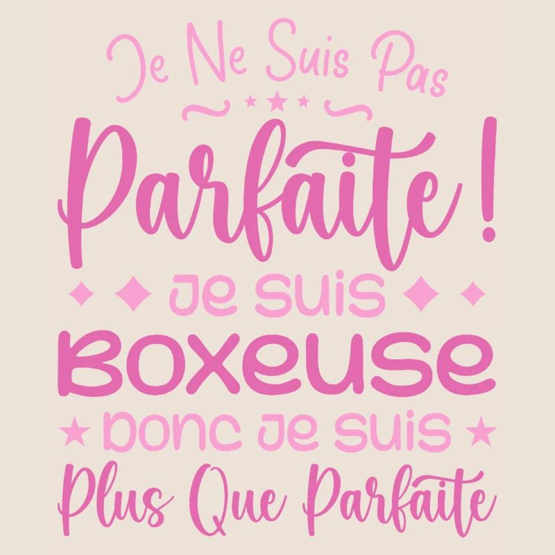 Une Boxeuse plus que parfaite, métier de rêve