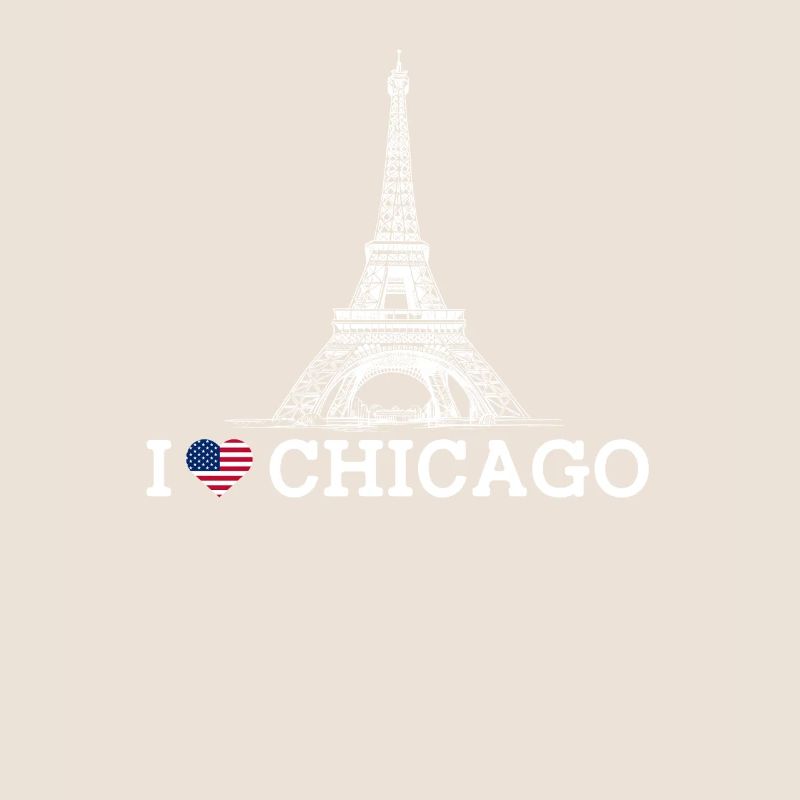 J’aime Chicago Illinois Cool Tour Eiffel Lover