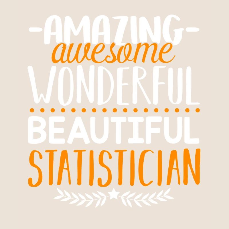 Statistician Amazing Statistician