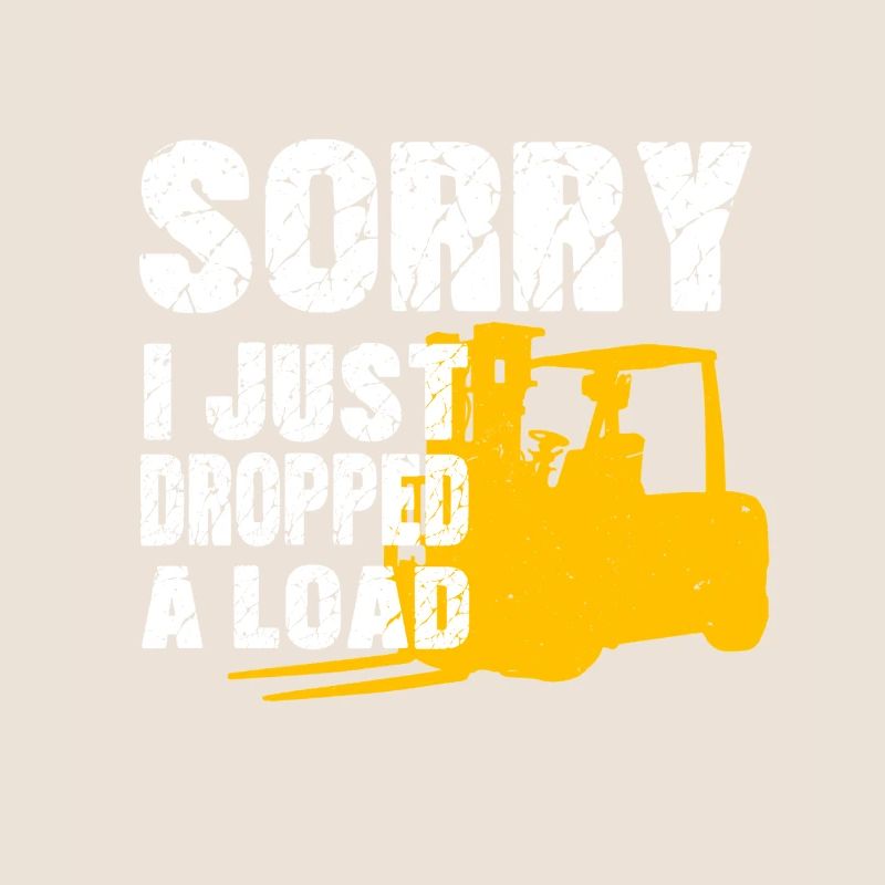 Dockworkers Sorry I Just Dropped A Load