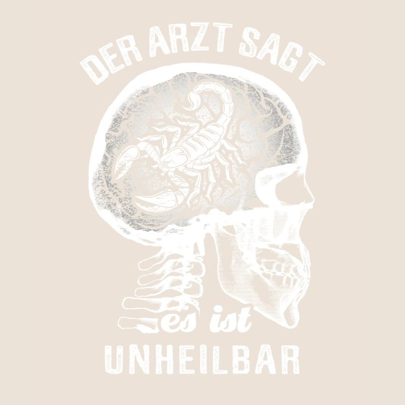 Der Arzt sagt es ist unheilbar - Skorpion