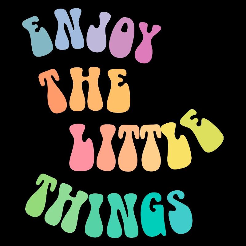 Enjoy the little things - Geschenkidee - Geschenk