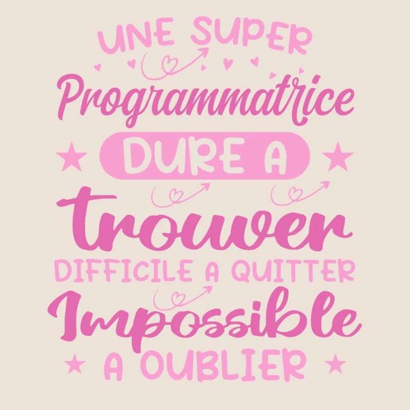 Une Super Programmatrice - Cadeau programmatrice