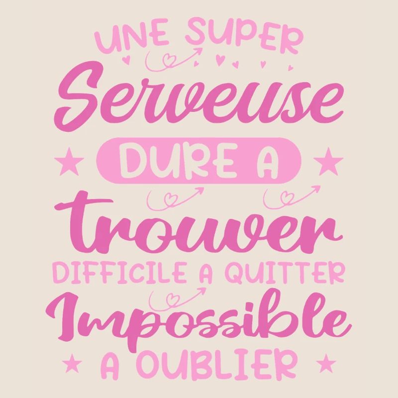 Une Super Serveuse - Cadeau serveuse