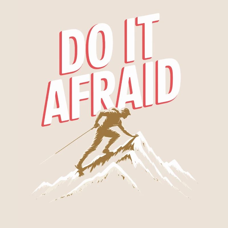 Do It Afraid Mut Weiterentwicklung Motivation