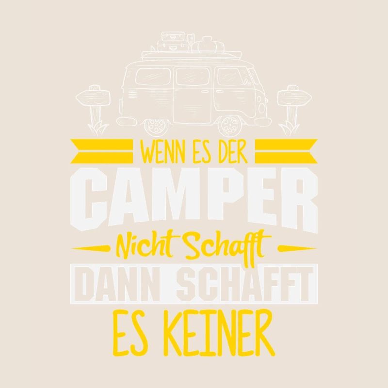 Camper Camping Caravan Saying
