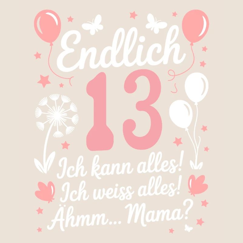 Endlich 13 Geburtstag 13 Jahre Geschenk Spruch