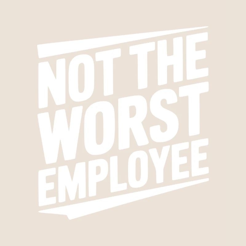 Nicht der schlechteste Mitarbeiter