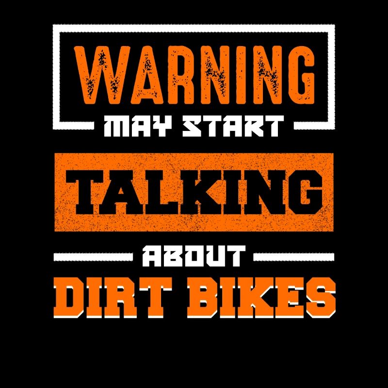 Warning: Dirt Bikes Talk Start