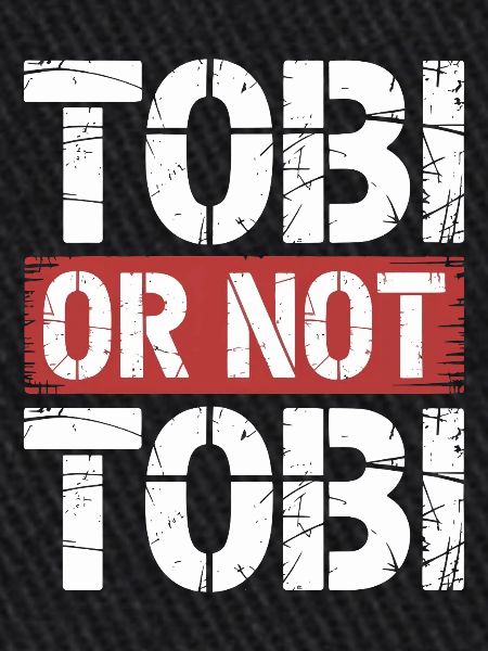 Tobi ou pas Tobi
