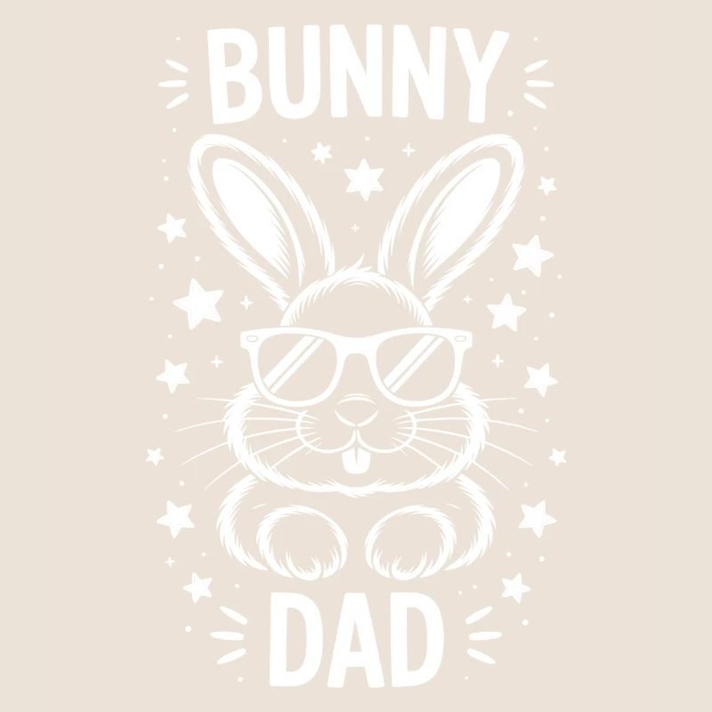 Bunny Saying, Dad Rabbit, Father Bunny Gift