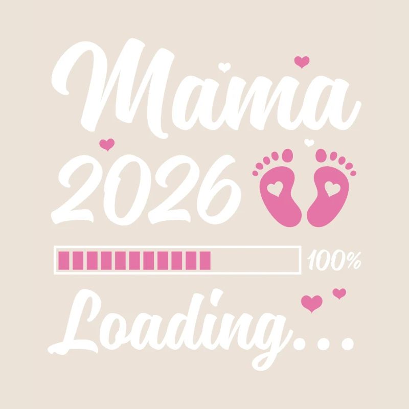 Mama 2026 Loading Schwangerschaft Geschenkidee